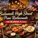 Balewadi High Street Pune Restaurants – Top 10 Dining Places in Baner Pune
