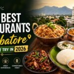 10 Best Restaurants in Coimbatore You Must Try in 2026