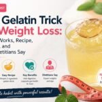 The Gelatin Trick for Weight Loss: How It Works, Recipe, Benefits, and What Dietitians Say