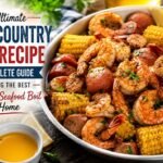 The Ultimate Low Country Boil Recipe: A Complete Guide to Making the Best Southern Seafood Boil at Home